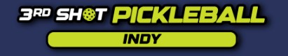 3RD SHOT PICKLEBALL INDY
